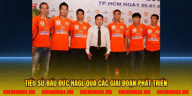 Tiểu sử bầu đức Hagl qua các giai đoạn phát triển